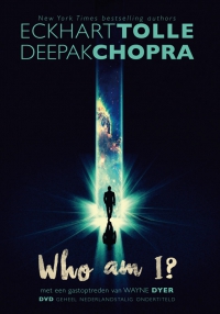 Tolle & Chopra: Who am I? Masterclass