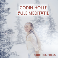Godin Holle Yule Meditatie