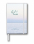 Notitieboek Whole Again
