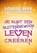 Je kunt een buitengewoon leven creëren PAPERBACK